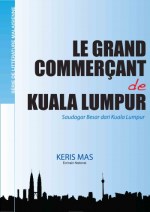 Mas - Le grand commerçant de Kuala Lumpur