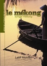 Latiff Mohidin - Le Mékong