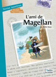Bazy - L'ami de Magellan