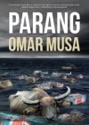 Omar Musa - Parang