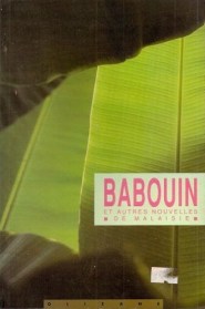 Babouin et autres nouvelles