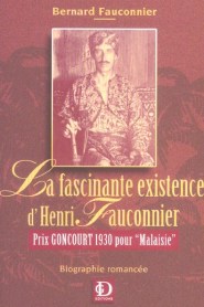 Fauconnier - Fascinante existence d'Henri Fauconnier