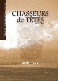 Jaya - Chasseurs de Têtes