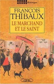 Thibaux - Le marchand et le saint
