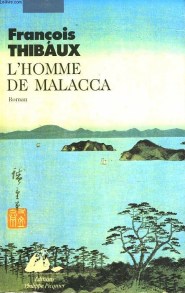Thibaux - L'homme de Malacca