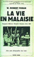 Foran - La Vie en Malaisie
