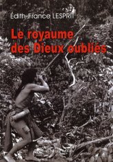 Lesprit - Le royaume des Dieux oubliés