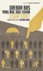 Etgar Keret - Drebar bas yang nak jadi Tuhan