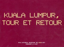 Collectif - Kuala Lumpur, tour et retour