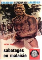 Fray - Sabotages en Malaisie